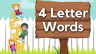 four letter words | 4 letter words | four letter words with pictures | toppo kids