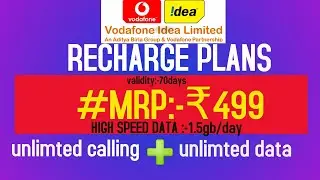 vodafone-idea(VI)Recharhe plans 499|Unlimted calling+unlimted data for 70 days|new offers 2021