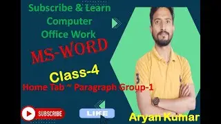 Ms-Word Class-4  Home Menu Paragraph Group-1 By Aryan Sir