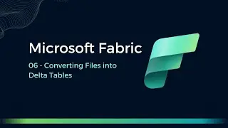06 - Converting Files into Delta Tables