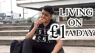 Living on JUST &pound;3 a Day!! #5 (London Hacks)