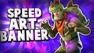 Speed Art Banner Basic Fornite|Primer Speed Art De LeftDesign