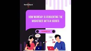 How Workday Is Reinventing the Workforce with AI Agents