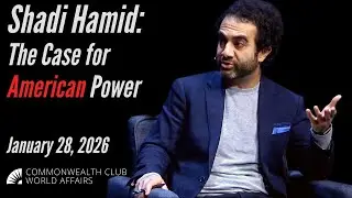 Shadi Hamid: The Case for American Power