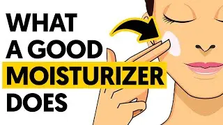 What a good moisturizer can do for your face