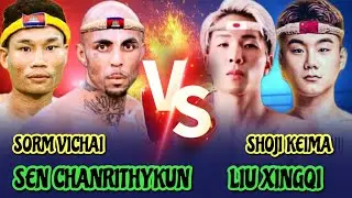 សែន ចន្ទឬទ្ធីគុន & សោមវិច្ឆ័យ - SEN CHANRITHYKUN vs LIUXINVQI & SORMVICHHAI vs SHOJIKEIMA