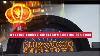 Walking Around Burwood Chinatown l Looking for Delicious Street Food 漫步Burwood唐人街 l 寻找美味街头小吃