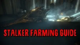 [Warframe] Гайд по фарму Сталкера