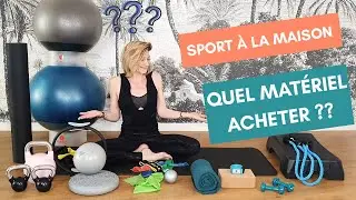 Sport &agrave; la maison : Quel mat&eacute;riel acheter ? (Pilates, Yoga, Fitness)