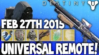 Destiny: Xur's Exotics - The Universal Remote! - Agent Of The Nine / 27th February 2015