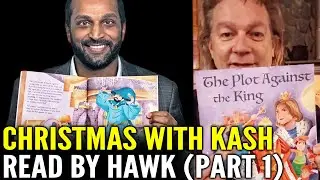 Christmas Eve with Kash Patel! Part One - A Reading by Hawk