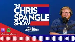 Should the Libertarian Party Run Robert Kennedy Jr.? | The Chris Spangle Show