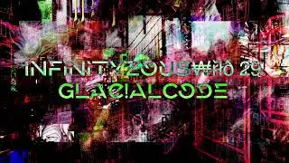 InfinityZous₩řł&eth; 29 Glac!alCode