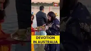 Devotees Offer Morning Arghya During #chhathpuja in Melbourne, Australia | India Today