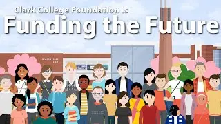 Funding the Future - Clark College Foundation