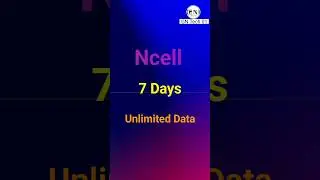 Ncell Unlimited Data Pack 2025 |&nbsp; Ncell Unlimited Data Pack 7 Days 2025 #short #shorts