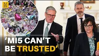 &lsquo;MI5 CANNOT be trusted&rsquo; say Manchester Arena families in explosive letter to Keir Starmer