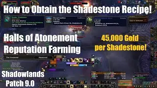 How to Farm The Avowed Reputation for the Shadestone Recipe - World of Warcraft Shadowlands