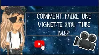 COMMENT FAIRE UNE VIGNETTE MSP FACILE :p