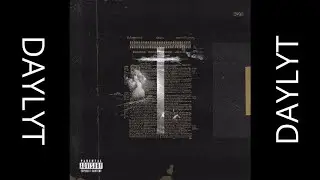 Daylyt - Let There B Lyt (Prod By Willie B)