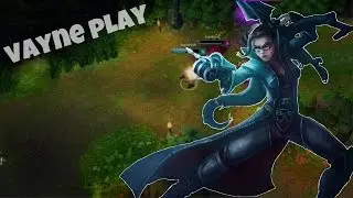 Vayne Pro Play