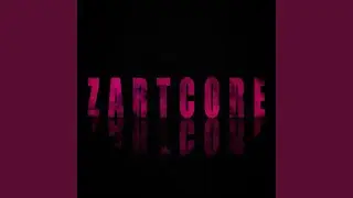 ZARTCORE