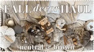 FALL HOME DECOR HAUL! 2025 neutral fall decor + life update 🧸