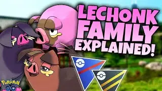 LECHONK FAMILY DEEP DIVE!!  Pok&eacute;mon GO's Biggest Hidden Weapon?