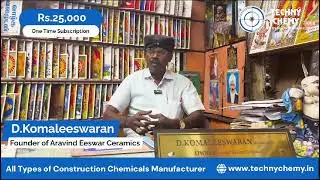 D.Komaleeswaran about their experience with Techny Chemy