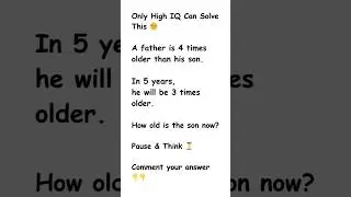 Only High IQ Can Solve This 😏 | Age Puzzle IQ Test