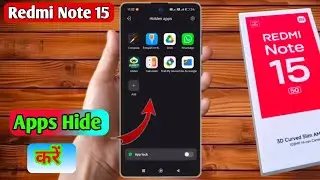 how to hide app in redmi note 15, redmi note 15 app hide kaise kare 