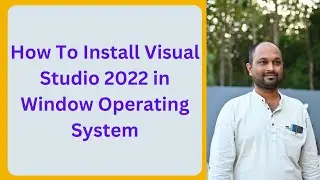 How to install Visual Studio 2022 .Net