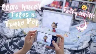 ¡¡ Como hacer fotos a FUNKO POP en casa !! - Funkos con Noelia
