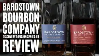 Bardstown Fusion & Discovery #3 - Bourbon Review