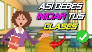 5 ESTRATEGIAS PARA INICIAR TUS CLASES (PREINSTRUCCIONALES)
