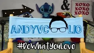 DO WHAT YOU LOVE ll andyvcoolio
