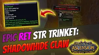 How to get Epic WF Trinket: Shadowhide Claw [Bronzebeard | Ascension Warcraft Reborn]