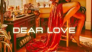 Dear Love Produced By Blu Om