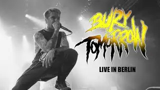 BURY TOMORROW - &bdquo;Knife of Gold&ldquo; live in Berlin [CORE COMMUNITY ON TOUR]
