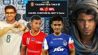 🟢 Bangladesh Domestic Football vs Indian Super League! ft @talkingtikitaka  ISL SHUTDOWN