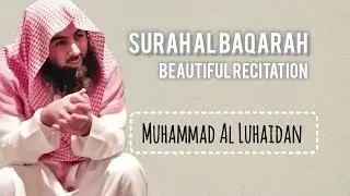 &ldquo;Surah Al- Baqarah (54&ndash;59) 🤍 | Beautiful Recitation by Sheikh Muhammad Al Luhaidan&rdquo;