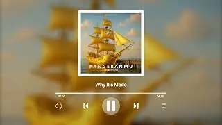 Pangeranmu - Why It's Made (Audio) | Lyrics In Description 