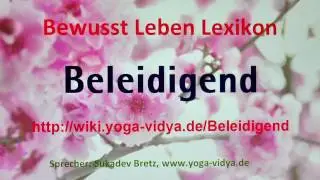Beleidigend Bewusst Leben Lexikon
