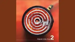 Belgrade Coffee Shop 2 (2001) [CEO ALBUM]