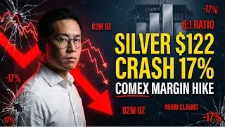 BREAKING: Silver Hits $122 But Plunges 17% | COMEX Margin Hike Reveals What Comes Next