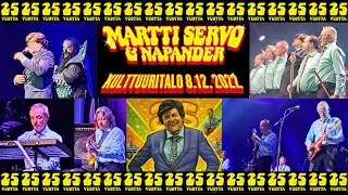 Martti Servo & Napander 25 Vuotta Juhlagaala - Helsinki 8.12.2022