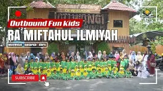 🔴 Outbound Anak Blora, RA Miftahul Ilmiyah Di Wisata Jatiwangi Merakurak Tuban - EO Pandu Outbound
