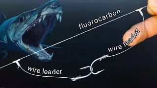 GREAT TIPS FOR MAKE FISHING RIGS #FLUOROCARBON TO WIRE LEADER LINE - 2 HOOKS