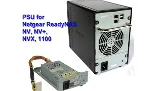 Netgear ReadyNAS NV, NV+, NVX & 1100 replacement Power Supply Unit / PSU