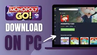 How To Get Monopoly Go On PC (Step By Step)
